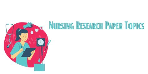 nursing research topics  students studyclerkcom