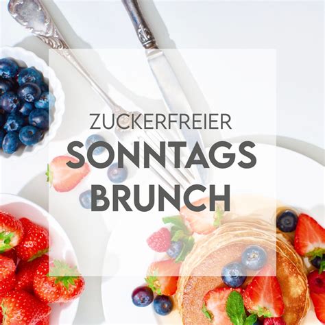 workshop zuckerfreier sonntagsbrunch af