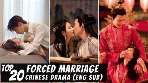 [top 20] Forced Marriage Chinese Drama With Eng Subs On Youtube