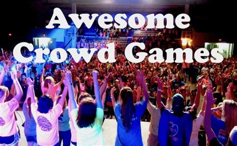 awesome crowd game ideas large group games group games  kids