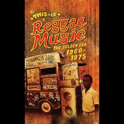 This Is Reggae Music The Golden Era 1960 1975 Various