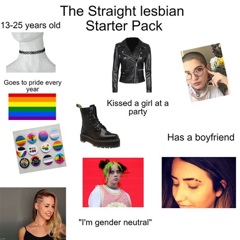 The Straight Lesbian Starter Pack R Starterpacks