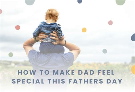 how to make father s day special this year my 1st years blog