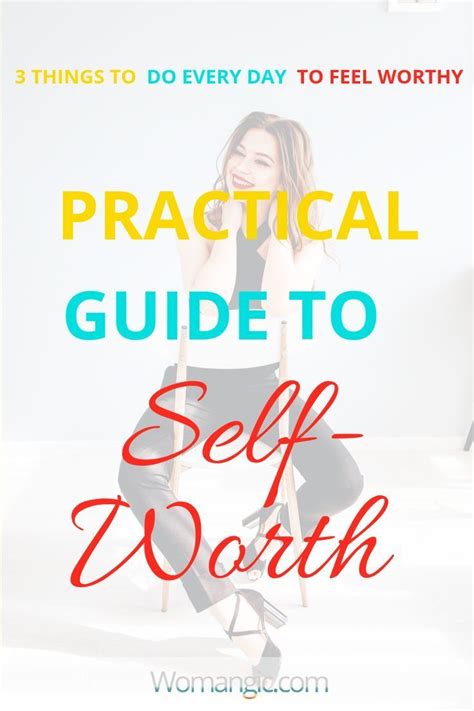 practical guide to self worth 3 things to do everyday to