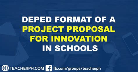deped format   project proposal  innovation  schools teacherph