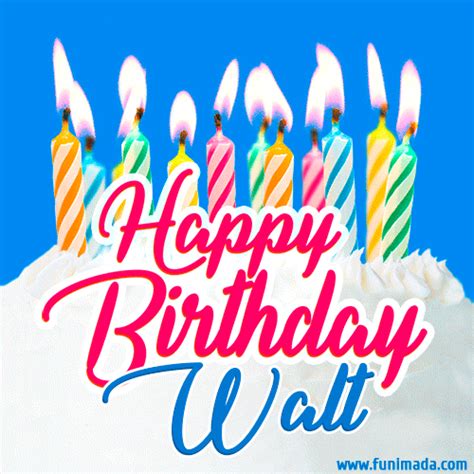 happy birthday gif  walt  birthday cake  lit candles