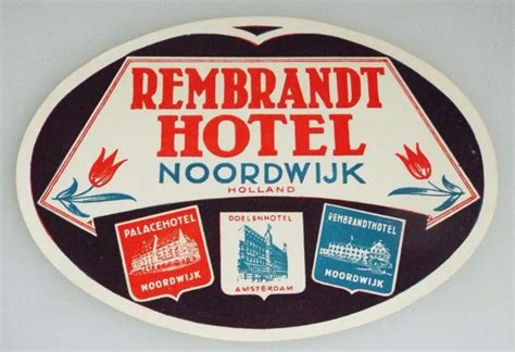 Rembrandt Hotel Noordwijk Holland Vintage Hotel Luggage Label