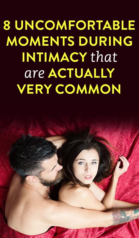 8 uncomfortable moments during intimacy that are actually very common