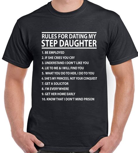 Rules For Dating My Step Daughter Mens Funny T Shirt Father S Day