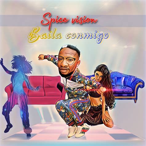 spice vision “baila conmigo” new music radio network