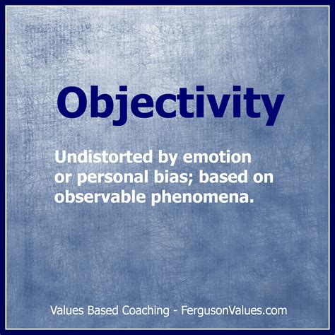 objectivity ferguson values