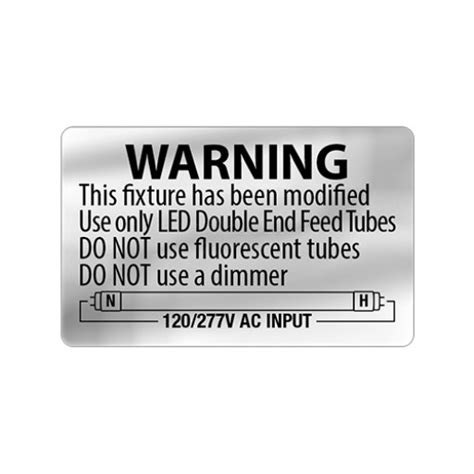 silver led  retrofit warning label double  power