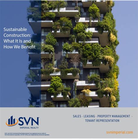 sustainable construction       benefit  glenn ebersole svn imperial realty