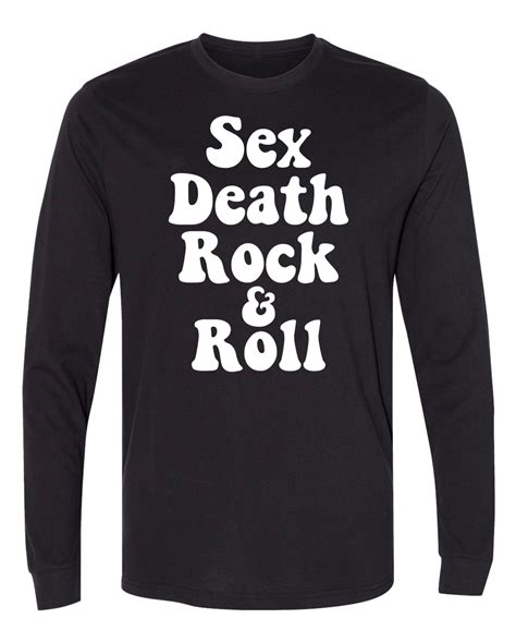 Seven Tease Sex And Death Long Sleeve T Shirt Pretty Girls Do Ugly Things