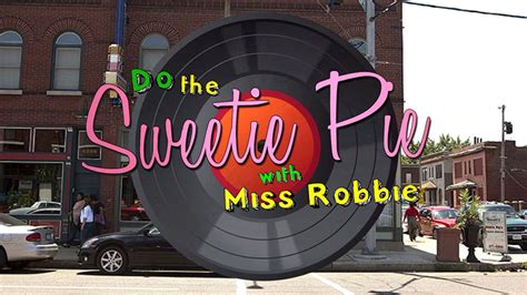 World Premiere Do The Sweetie Pie Music Video