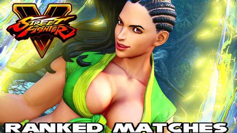 Street Fighter V Ranked Matches Episode 1 How To Get Your Ass