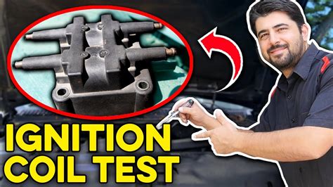 test  ignition coil pack  testing procedure youtube