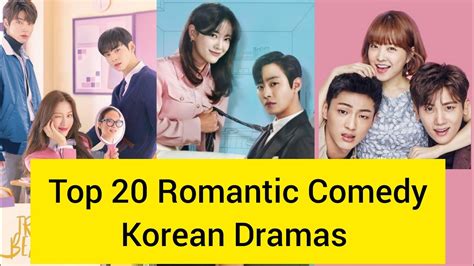 Top 20 Best Romantic Comedy Korean Dramas Best Romcom Kdramas