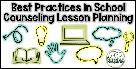 practices  school counseling lesson planning  responsive