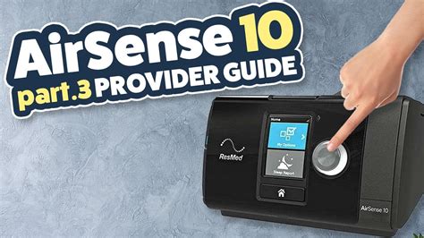 resmed airsense  review tutorial part    clinical menu youtube