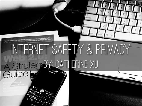 internet safety privacy  cathyx