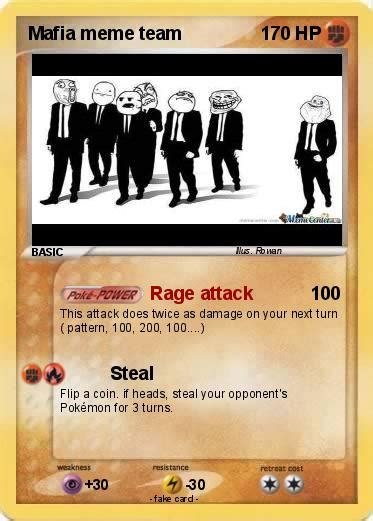 Pokémon Mafia Meme Team Rage Attack My Pokemon Card