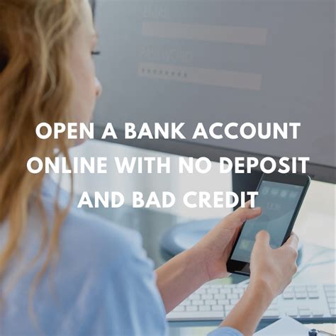 open  bank account    deposit  bad credit bankbonus