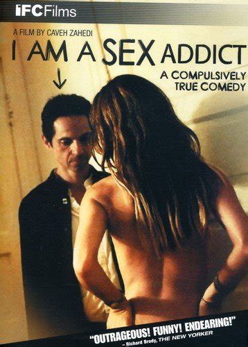 I Am A Sex Addict Caveh Zahedi Christoff Colas Rebecca