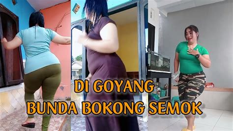 Goyangan Bunda Bohay Bikin Ketagihan Bokong Semok Tante Youtube