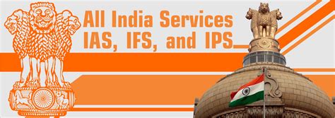 india services ias ips  ifs  india services upsc
