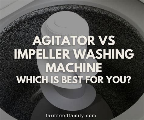 agitator  impeller washing machine