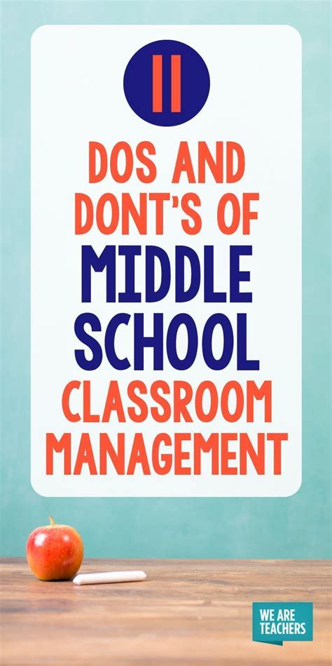 11 Dos And Don Ts Of Middle School Classroom Management Middle School