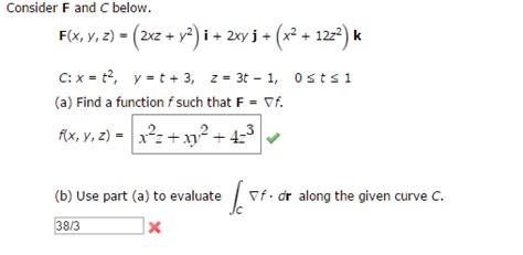 Solved Consider F And C Below F X Y Z 2xz Y 2 I