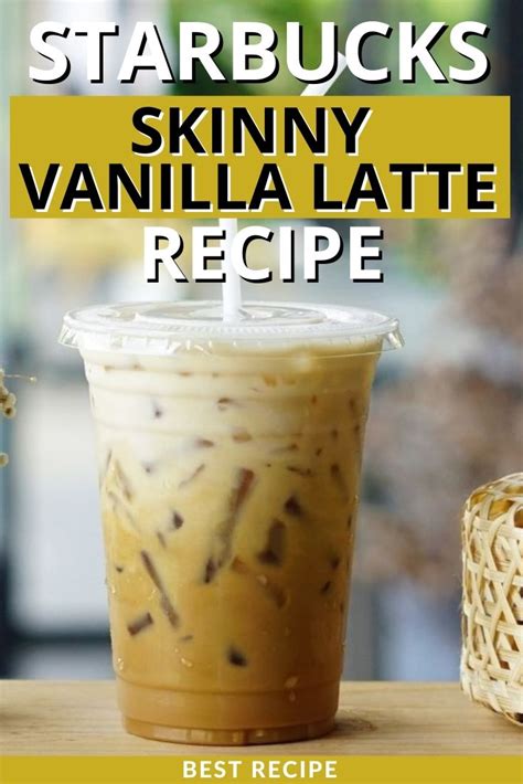 Starbucks Skinny Vanilla Latte Recipe Copycat 2024