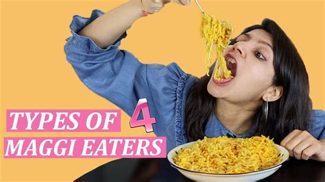 Types Of Maggi Eaters 4 Laughing Ananas Youtube