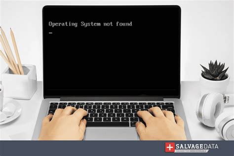 How To Fix Windows Operating System Not Found Error Salvagedata