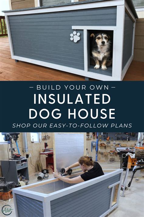insulated dog house plans insulated dog house dog house diy plans dog house