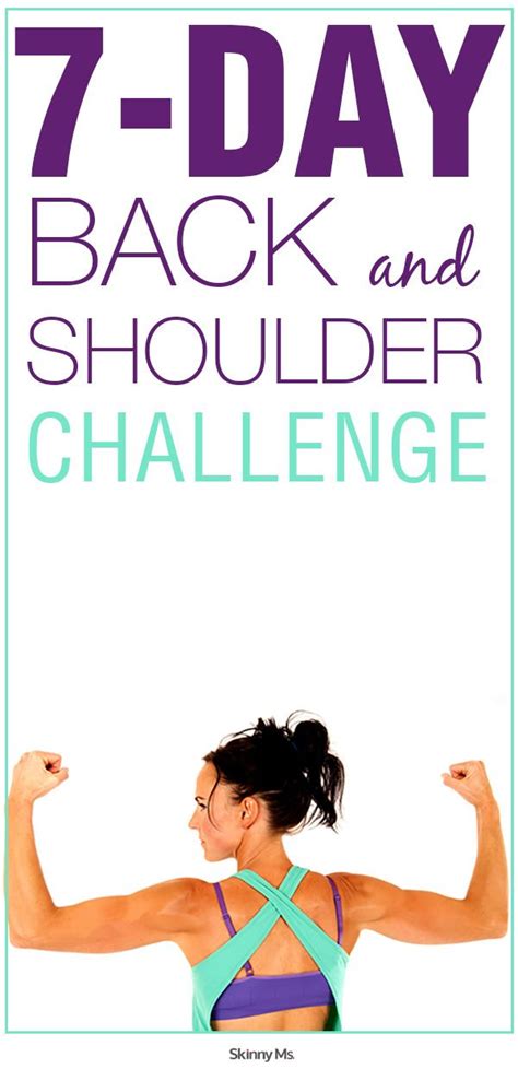the 7 day back and shoulder challenge offers something we all would love to have a sculpted