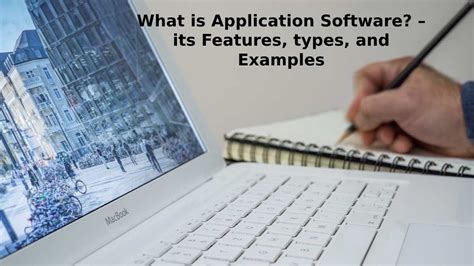 application software  features types  examples