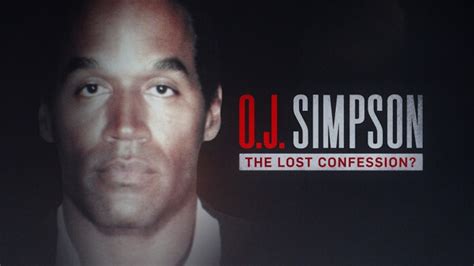 o j simpson the lost confession producer terence wrong interview