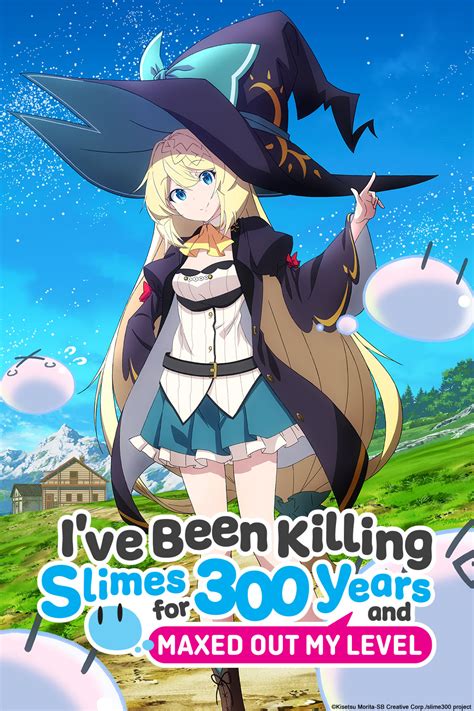 Crunchyroll Ive Been Killing Slimes For 300 Years And Maxed Out My