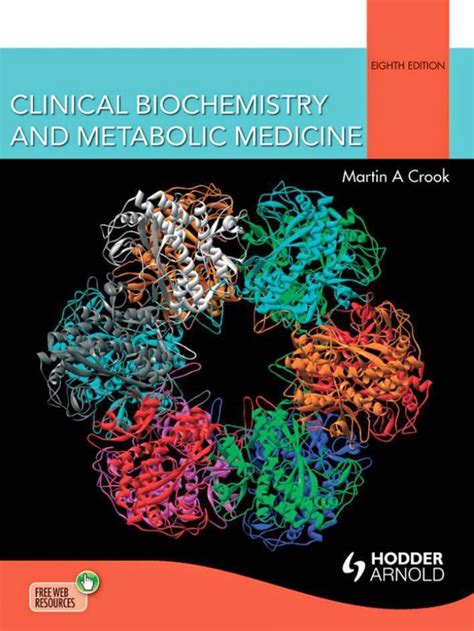 clinical biochemistry and metabolic medicine 8th edition medical