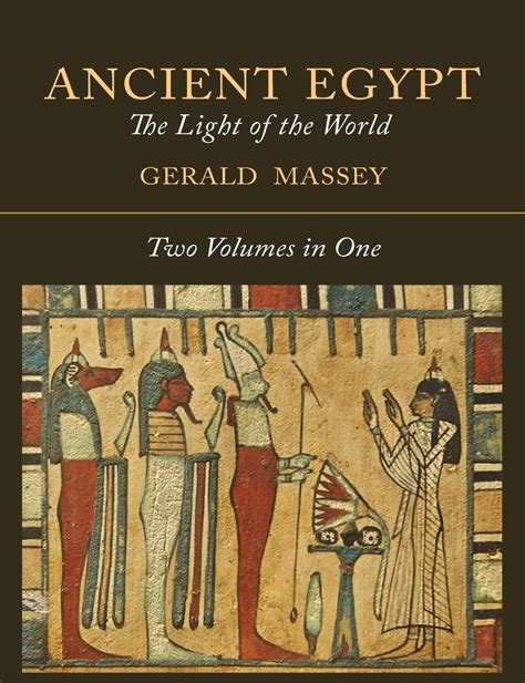 ancient egypt the light of the world two volumes in one