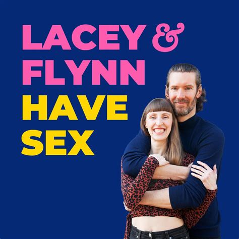 Lacey And Flynn Have Sex Podcast Lacey Haynes And Flynn Talbot Listen