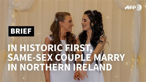 couple make history with n ireland s first same sex marriage afp