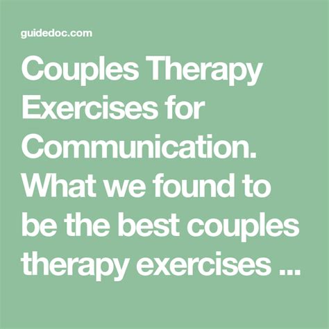 Couples Therapy Exercises For Communication What We Found To Be The