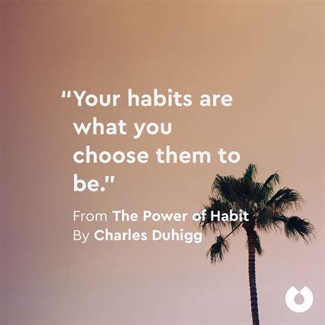 mindfulness quote  habits    choose