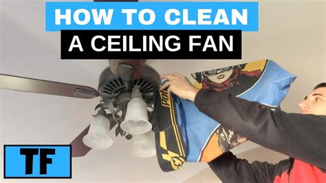clean  dusty ceiling fan   pillowcase  easy cleanup