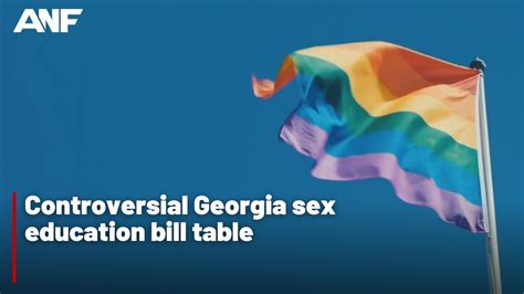 controversial georgia sex education bill table youtube
