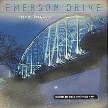 emerson drive moments lyrics genius lyrics